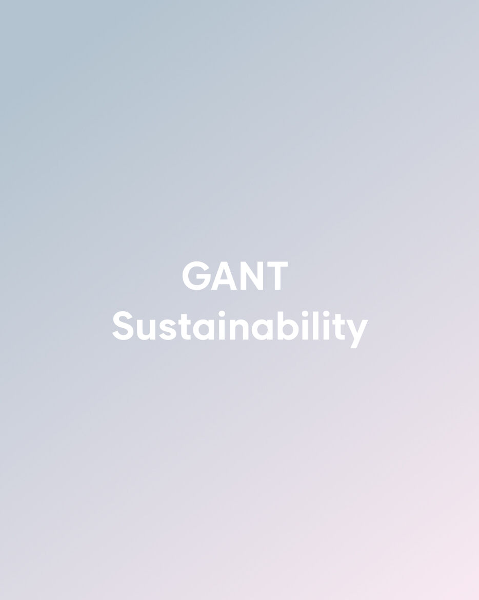 GANT Sustainability